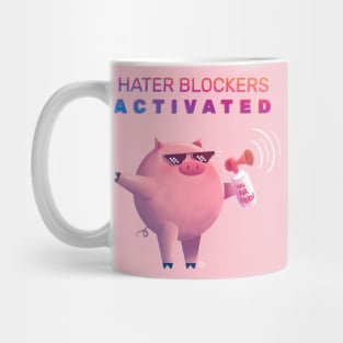 Hater Blockers Activated Mug